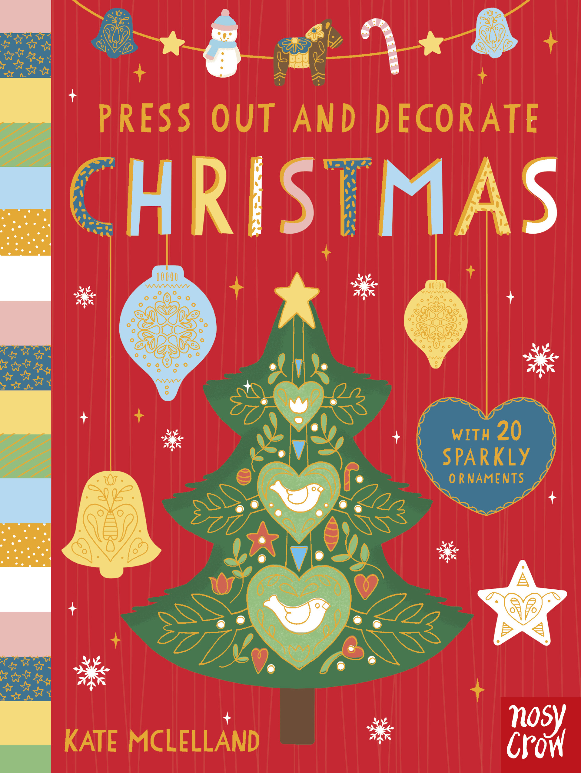 Press Out and Decorate: Christmas Decorations