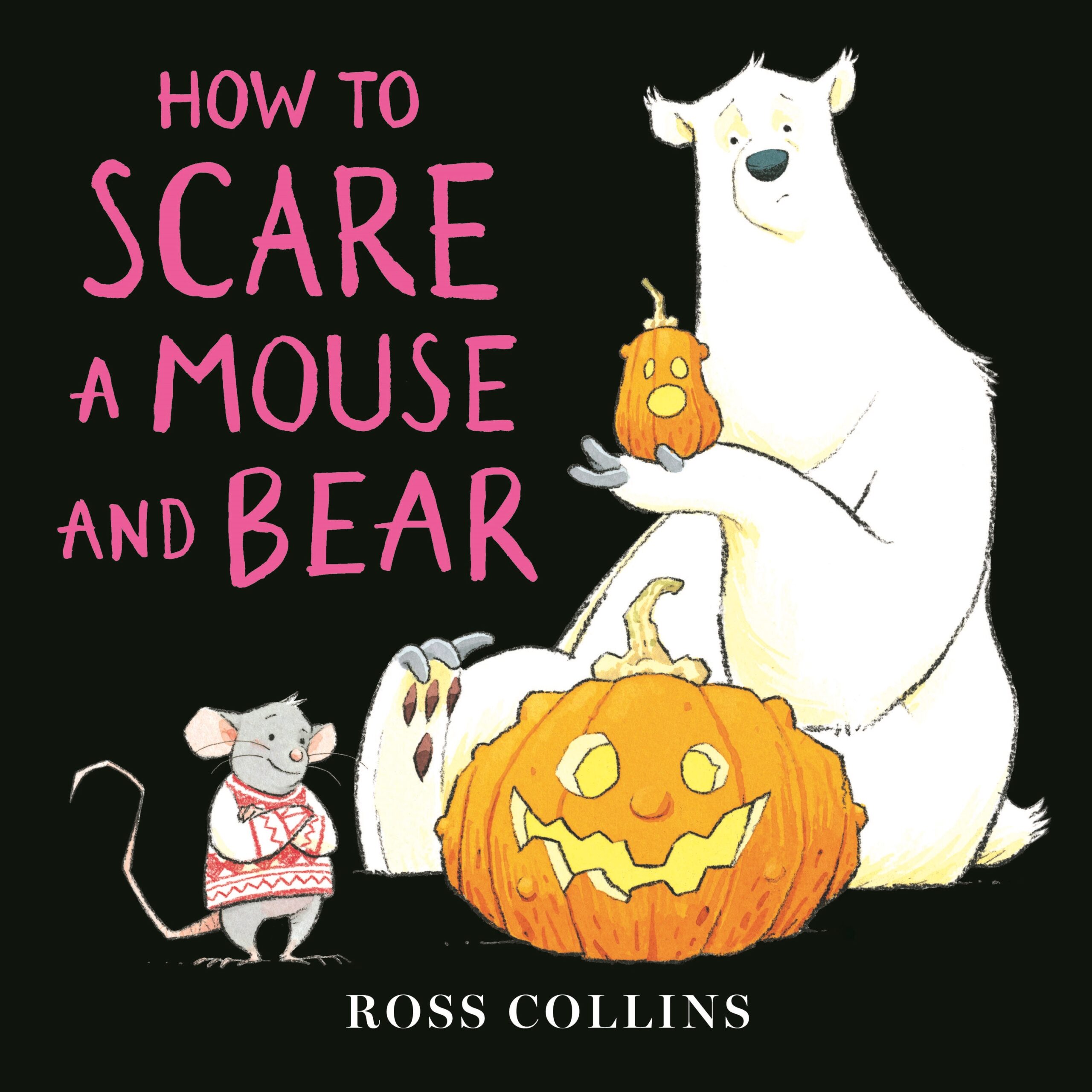 How to Scare a Mouse and Bear