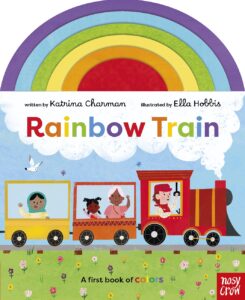 Rainbow Train - Nosy Crow