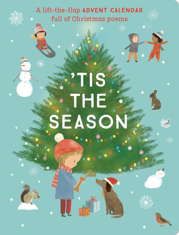 'Tis the Season: A Lift-the-Flap Advent Calendar Full of Christmas Poems