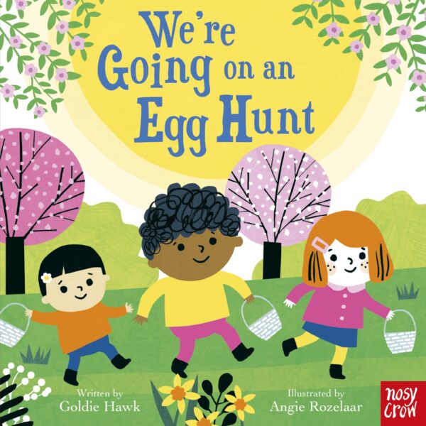 We're Going on an Egg Hunt